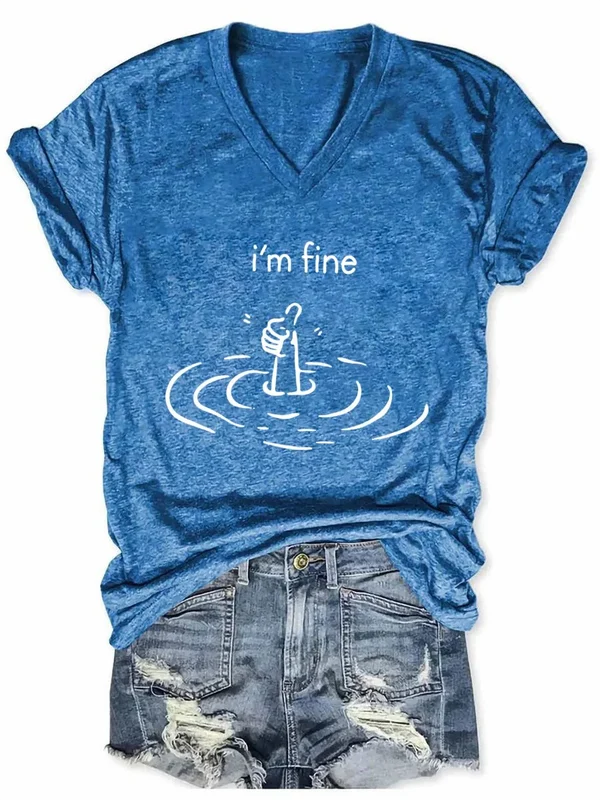 I'm Fine Art Print V-neck Casual T-Shirt