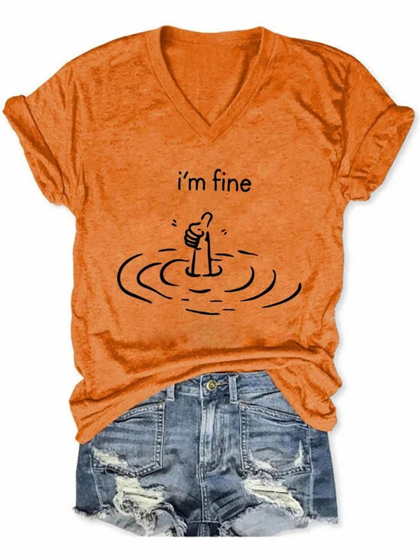 I'm Fine Art Print V-neck Casual T-Shirt